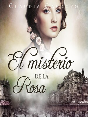 cover image of El misterio de la rosa